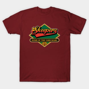 Yard Margs at Skeepers? T-Shirt